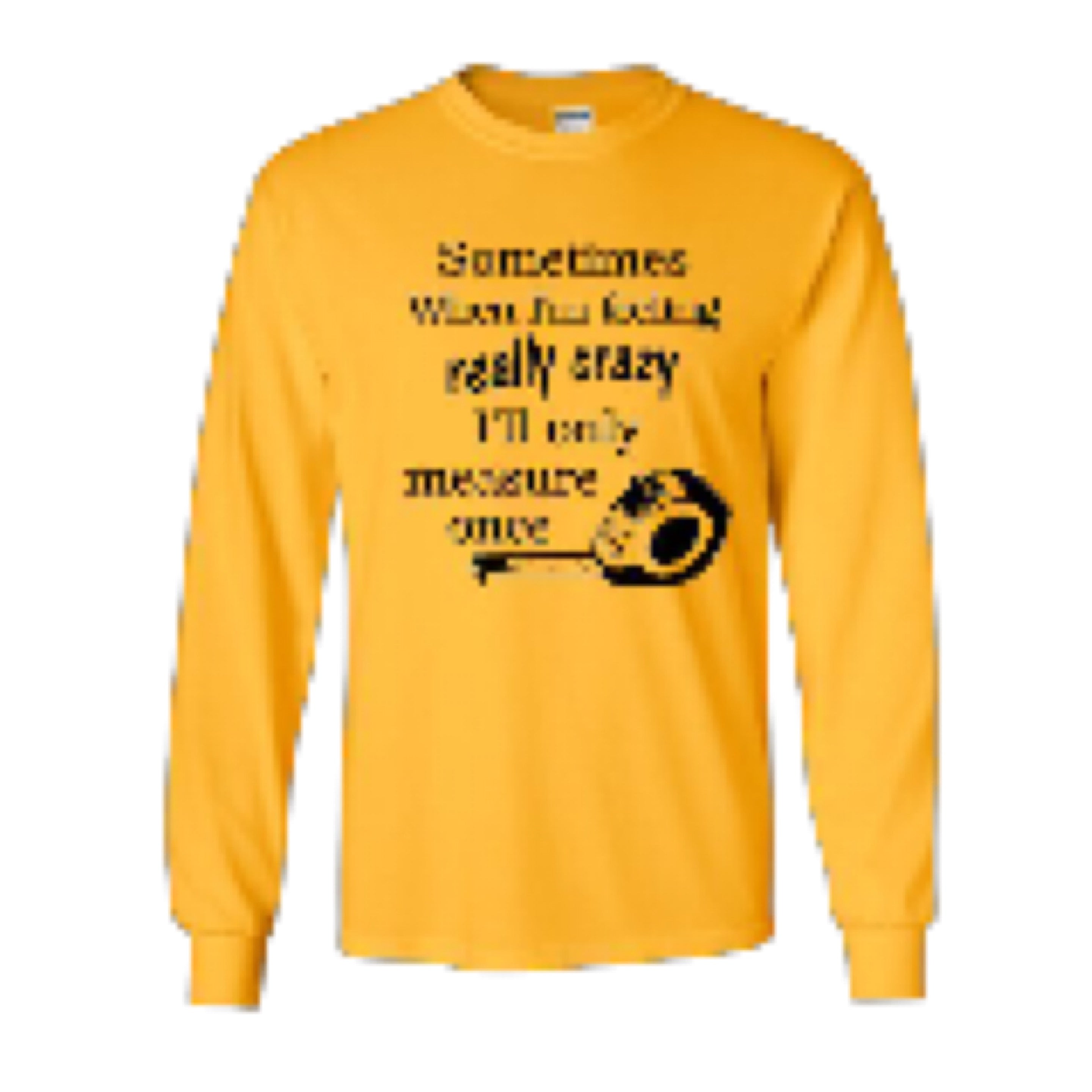 Adult Tee - Measure Once | All Sizes