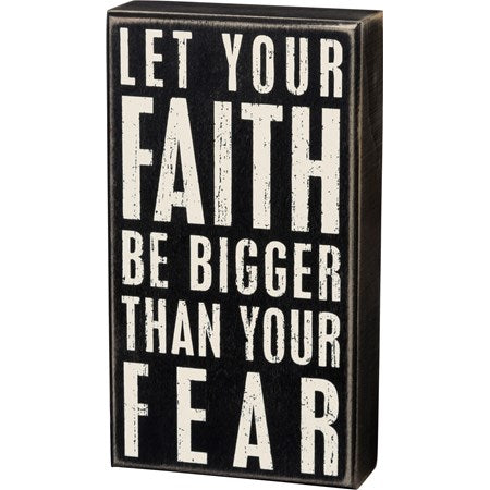 Box Sign - Faith Be Bigger